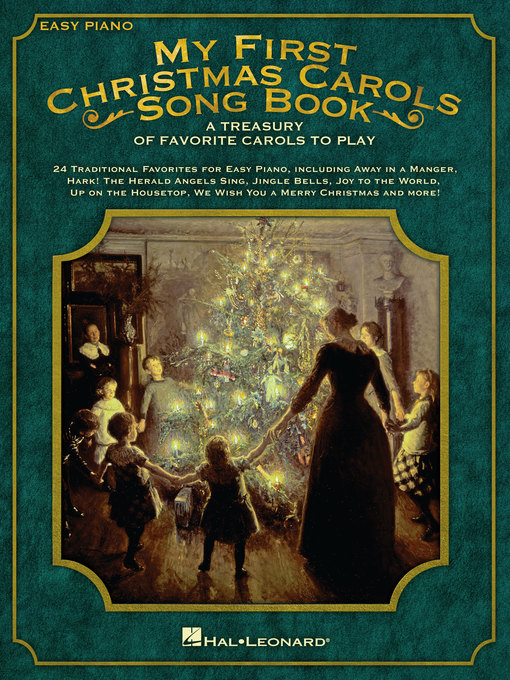 Détails du titre pour My First Christmas Carols Song Book par Hal Leonard Corp. - Disponible
